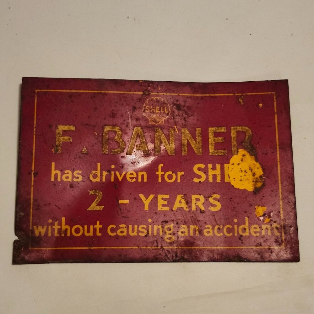 METAL Shell Drivers Safety Plaque SHELL Gasoline